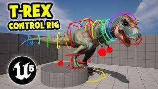 Unreal Engine 5 Tutorial | Rig a T-Rex with Control Rig