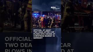 At least 2 dead, 60 hurt after car drives into German Christmas market #news #worldnews #news