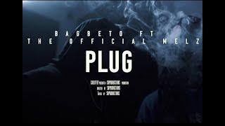 PLUG BagBeto X The Official Melz