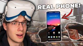 You Can Bring Your Real Phone With You Into VR!