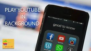 Play YouTube in background in iPhone