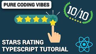 React STARS RATING COMPONENT in Under 20 Minutes - Tutorial