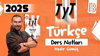 36) TYT Türkçe - Anlatım Bozuklukları - Kadir GÜMÜŞ - 2025