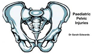 Paediatric Pelvic Injuries