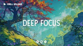 Marvelous Nature  Lofi Deep Focus Study/Work Concentration [chill lo-fi hip hop beats]