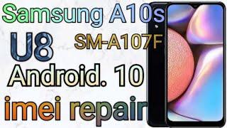 Samsung A10s SM A107F u8 imei repair with chimera