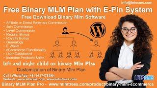 Free Download - Binary MLM Plan with E-Pin System | How to Install and Setting - Binary Mlm Plugin