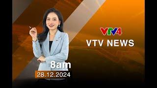 VTV News 8h - 28/12/2024| VTV4