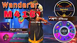 PUBG MOBILE NEW LUCKY SPIN | WANDERER M416 MAX LEVEL 7| MORE THEN 200 SPINS| CROW PUBG MOBILE