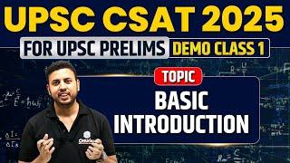 UPSC CSAT 2025 | Free Class 1: Basic Introduction to CSAT | PW OnlyIAS