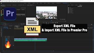 How to Export or Import XML files in Premier Pro