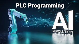 AI in PLC Programming: Boosting Efficiency in Industrial Automation