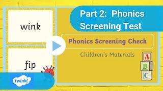 Part 2:Year 1 Phonics Screening Check #Phonics