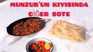 MUNZUR NEHRİNİN KIYISINDA CİĞER SOTE VE RAKI KEYFİ - TUNCELİ OVACIK