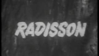 Radisson TV intro (1957) aka Tomahawk