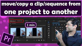 How do I move a clip from one project to another in Premiere Pro