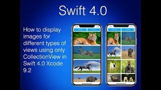 Display images for different types of views using CollectionView in Swift 4.0  | swift tutorials