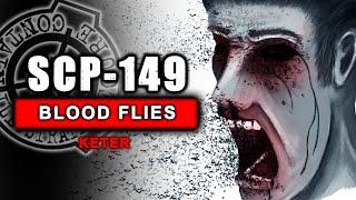 SCP-149 - The Blood Flies