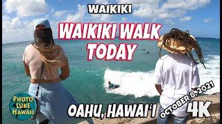 Waikiki Walk Today Friday October 8, 2021 Oahu Hawaii Kalakaua Ave Waikiki Beach Kapaemahu