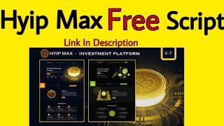 Hyip Max Website Free Script Download Link With Complete Admin Panel