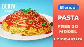 3D Pasta – Blender Tutorial with Commentary – Free 3D Model