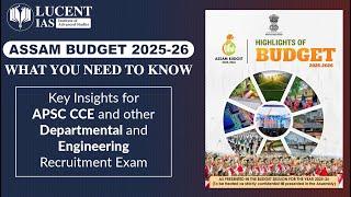 Assam Budget 2025-26 Explained: Exam Focus Areas for APSC CCE, Engineering & Departmental Exams