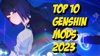 Top 10 Genshin Mods In 2023 | Genshin Impact