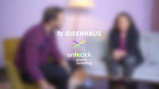 IDEENHAUS x Unlock Growth: Hendrik und Marion sprechen über Wachstum & Unternehmertum