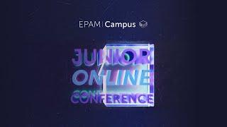 Junior Online Conference 2024 | EPAM Campus