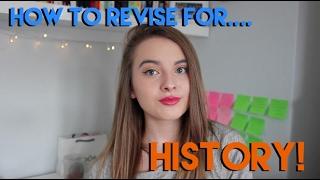 HOW TO REVISE: HISTORY! | GCSE, A Level, General Tips and Tricks!