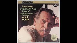 "Eroica Symphony" (Beethoven Symphony No. 3) - Dorati, Royal Philharmonic Orchestra