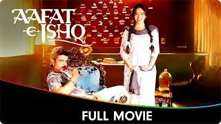 Aafat-E-Ishq - Hindi Full Movie - Neha Sharma, Deepak Dobriyal, Namit Das