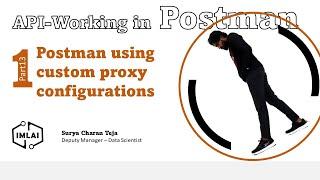 13 Postman using custom proxy configurations