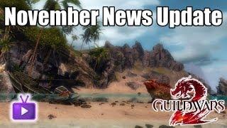  Guild Wars 2 - November News Update