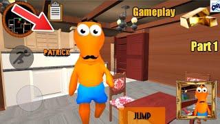 Patrick neighbor. sponge friend. android gameplay part 1