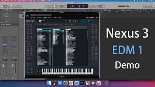 Nexus 3 - EDM 1 - Demo ( All Sounds )