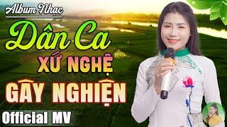 Neo Đậu Bến Quê, Hà Tĩnh Quê Ơi  Kho nhạc dân ca Xứ Nghệ gây nghiện say đắm lòng người | Hồng Năm