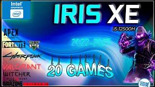 Intel IRIS XE in 20 GAMES (i5-12500H IGPU test)  | (Early 2022)