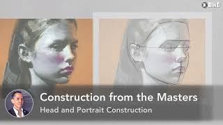 Construction from the Masters: Head and Portrait