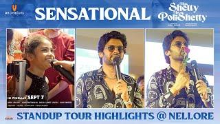 MSMP Sensational Standup Tour Highlights @ Nellore | Naveen Polishetty | Anushka Shetty