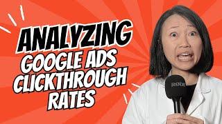 Analyzing Google ads clickthrough rates in 5 different ways