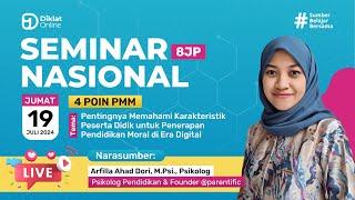 SEMINAR NASIONAL: Pentingnya Memahami Karakteristik Peserta Didik untuk Penerapan Pendidikan Moral