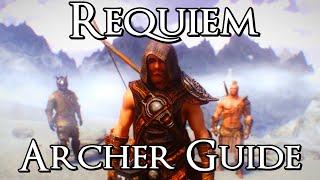 Skyrim Requiem Archer Beginner Guide and Build