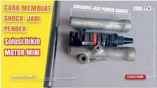 CARA MEMBUAT SHOCK MOTOR MINI By ESDE.TV