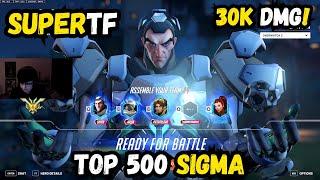 30k DMG! SUPERTF TOP 500 SIGMA GAMEPLAY - JUNKER TOWN - Overwatch 2 Season 13