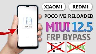Xiaomi Poco M2 Reloaded Miui 12.5 Frp Bypass Without Pc Poco M2 Bypass Google Account 100% Working