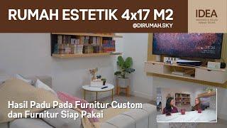 Hunian 4x17M, Estetik dengan Paduan Furniture Custom dan Siap Pakai | IDEA RUMAH | dirumah.sky