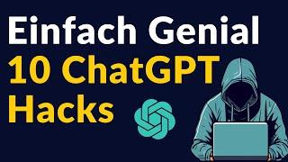 Meine Top 10 ChatGPT Geheimtipps: Tägliche Hacks für 2024