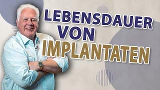 Implantat-Haltbarkeit: Mythos vs. Realität