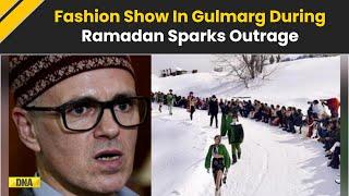 Jammu Kashmir News: Fashion Show In Gulmarg During Ramadan Sparks Row, CM Omar Abdullah Vows Action